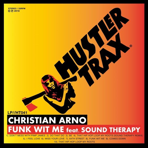 [HT041] Christian Arno - Funk Wit Me LP feat. Sound Therapy (Album//10 Tracks)