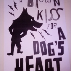 A blown kiss  from A DOG'S HEART (2017)