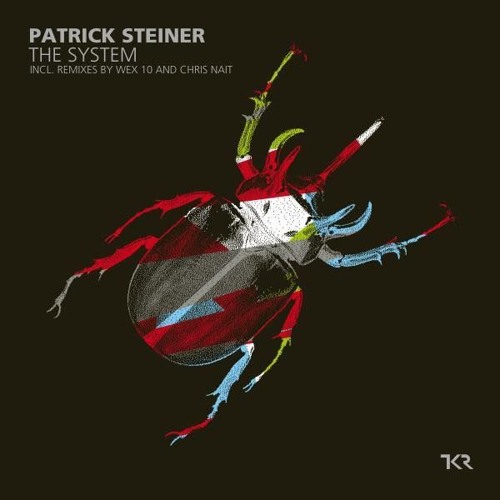 Patrick Steiner - The System (Chris Nait Remix) [TKR] preview