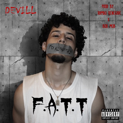 FATT (prod. Rambo Renegade x 808 Mob)