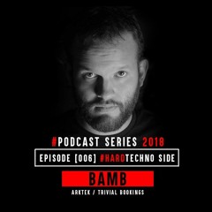 Bamb - Episode [006] HT Side - Sardegna Techno Tv.