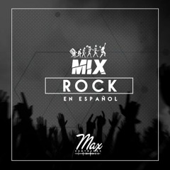 Dj Max Contreras - Mix Rock En Español *LINK EN LA DESCRIPCIÓN**