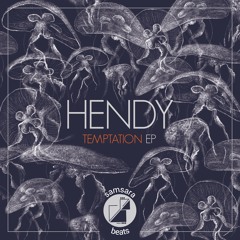 Hendy - Temptation EP [Samsara Beats]
