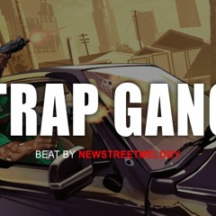 "TRAP GANG" Hard Trap Beat Instrumental | Dark Rap Hip Hop Beat - Newstreetmelody