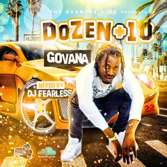 Govana - Dozen + 10 (Dacehall Mix 2018) 🏝