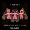 Friends Marshmello X Annie Marie Afterall Remix Mp3