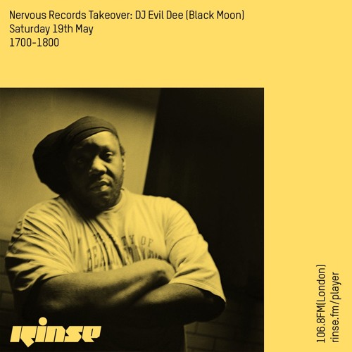 Nervous Records Takeover: DJ Evil Dee - 19th May 2018