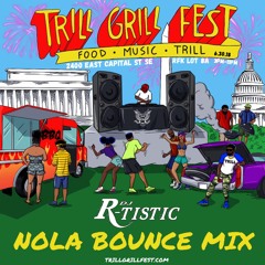 Trill Grill Bounce Mix