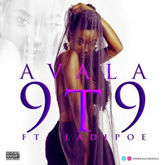 Avala - 9T9 ft LADIPOE