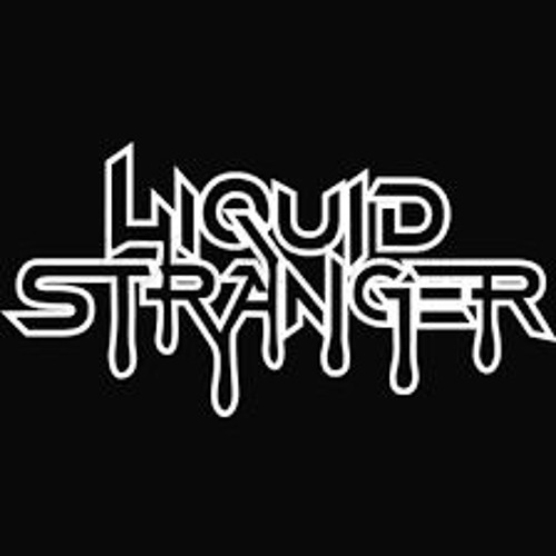 LIQUID STRANGER mix