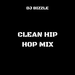 Clean Hip Hop Mix