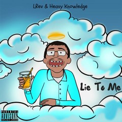 The Psychonauts - Lie To Me (prod Yahtzen)