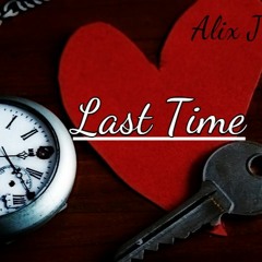 Last Time Alix J