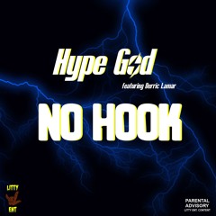 No Hook ft. DC Lamar