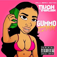 Gummo Remix- Tiijah Everleen (Palm Beach edition)
