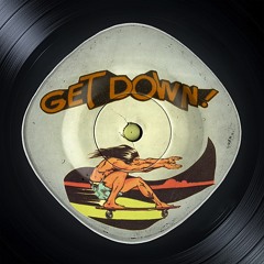 Get Down!
