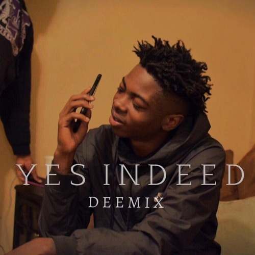 Yes Indeed (Freestyle)