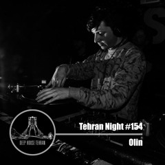 Tehran Night #154 Olin (Special Guest)