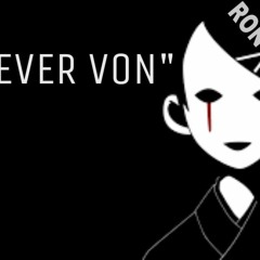 M.I.S RON X CHRIS ÈLITE Forever Von