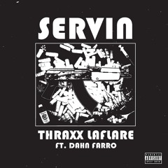 $ervin feat. Dahn Farro (prod.Plaza$am)