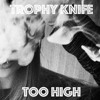 Too High Mp3