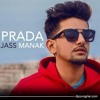 Prada - The Chainsmokers ft Jass Manak SRMN Remix Prada - The Chainsmokers ft Jass Manak SRMN Remix