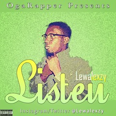 Listen