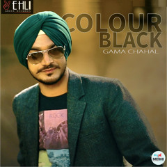 Colour Black Gama Chahal