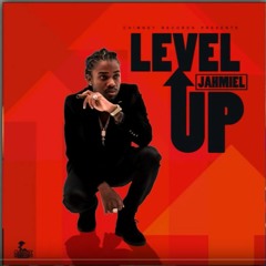 Jahmiel - Level Up - May 18 @DJDEMZ