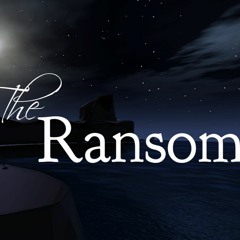 The Ransom - Original Soundtrack by ForhirMusic
