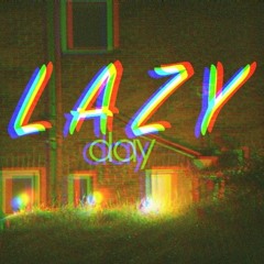 Lazy Day