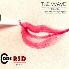 R3HAB x Lia Marie Johnson - The Wave(Code R3D remix)|| house style