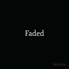 Faded