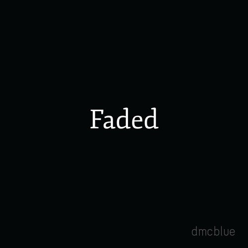 Faded