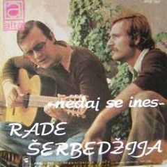 Arsen Dedić i Rade Šerbedžija-Ne Daj Se Ines-Mustra Edit-