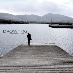 Drowning (Feat. Chiara)