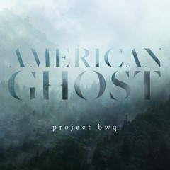American Ghost