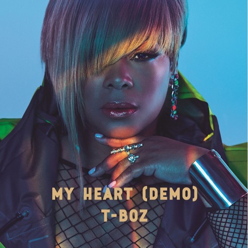 T-Boz - My Heart (Demo)