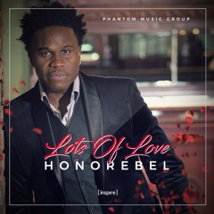 Honorebel - "Lots Of Love" new music