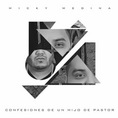 Micky Medina Carta Abierta (feat. Danny Ray)