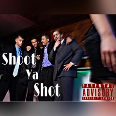 Shoot Ya Shot ft Remo