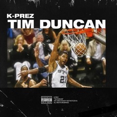 Tim Duncan (Prod.Khronos Beats)