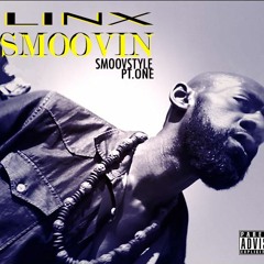 SMOOVIN SMOOVSTYLE P.T.1