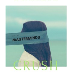 Crush by Masterminds