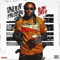 SlumDawgg- Under Pressure
