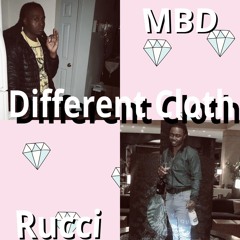 DIFFERENT CLOTH (feat. RUCCI )