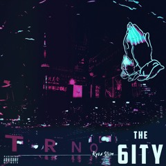 The 6ity feat. Kyle Sliim