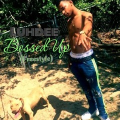BossedUp (Freestyle)