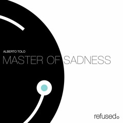 Alberto Tolo | Master of Sadness [Preview]
