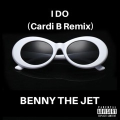 I Do (Cardi B Remix)